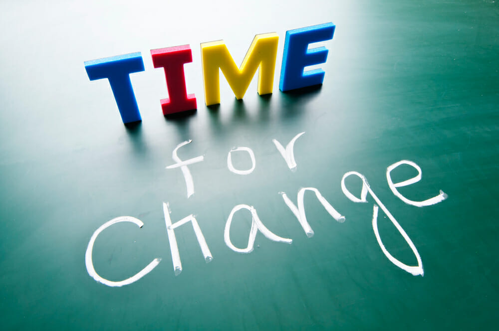 Time for change