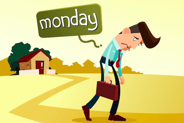 You dread your work