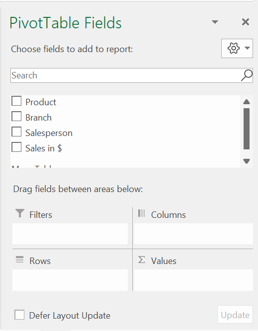 Choose fields to add Pivot Table Choose fields to add Pivot Table